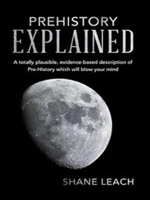 cover image of Prehistory Explained